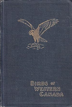 Birds of Western Canada MUSEUM BULLETIN NO. 41 BIOLOGICAL SERIES NO. 10