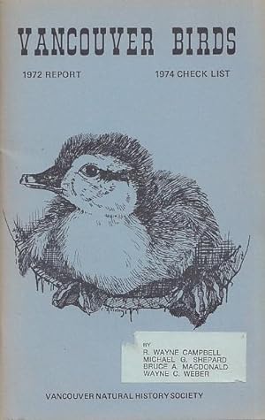 Vancouver Birds in 1972 Report 1974 Checklist Vancouver Natural History Society