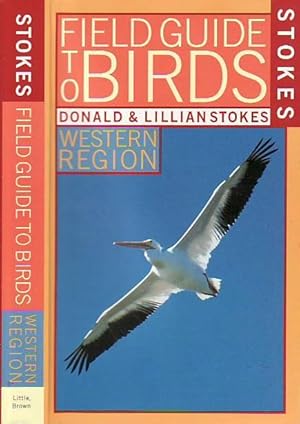 Stokes Field Guide to Birds: Western Region