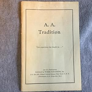 A.A. Tradition- Alcoholics Anonymous 1947 Pamphlet