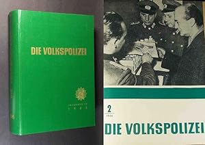 Die Volkspolizei. Zeitschrift für die Angehörigen der Deutschen Volkspolizei. Herausgegeben im Au...