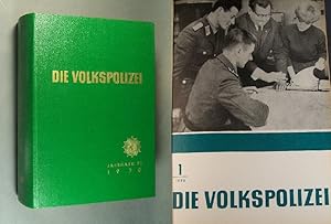 Die Volkspolizei. Zeitschrift für die Angehörigen der Deutschen Volkspolizei. - Der 23. Jahrgang,...