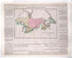Geographical, Statistical, and Historical Map of Upper and Lower Canada, and the other British Po...