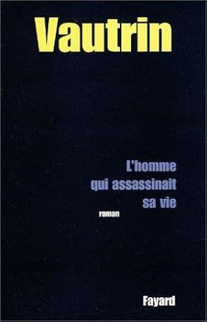 Télécharger L'homme Qui Assassinait Sa Vie Gratuit
