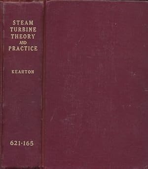 Steam Turbine Theory And Practice By Kearton.pdf