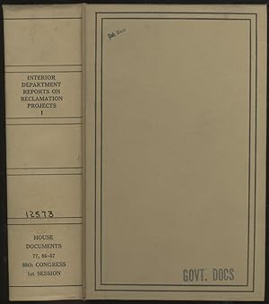 [House Documents, 1963]: Crystal Dam, Reservoir, and Powerplant, Colorado (No. 77); Dixie Project...