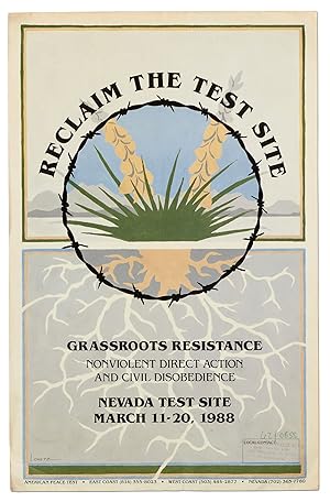 [Broadside]: Reclaim the Test Site. Grassroots Resistance. Nonviolent Direct Action and Civil Dis...