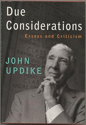 Due Considerations: Essays and Criticism