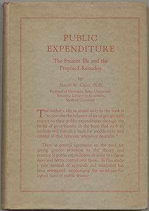 Public Expenditure: The Present Ills and the Proposed Remedies