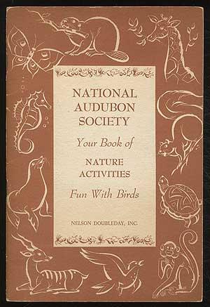 Your Book of Nature Activities: Fun With Birds