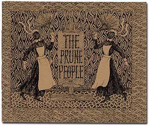 The Prune People II