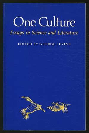 One Culture: Essays in Science and Literature