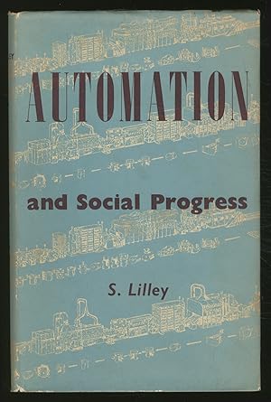 Automation and Social Progress