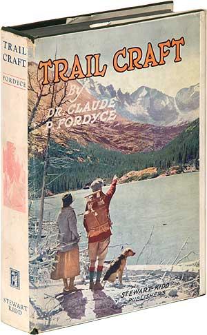 Trail Craft: An Aid in Getting the Greatest Good Out of Vacation Trips