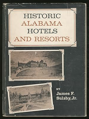 Historic AlabamA HOTELS AND RESORTS