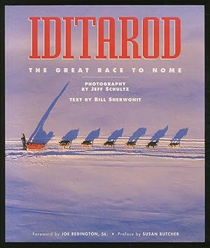 Iditarod: The Great Race to Nome