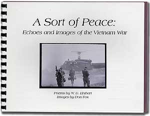 A Sort of Peace: Echoes and Images of the Vietnam War