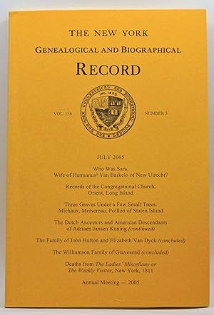 The New York Genealogical and Biographical Record, Volume 136, Number 3 (July 2005)