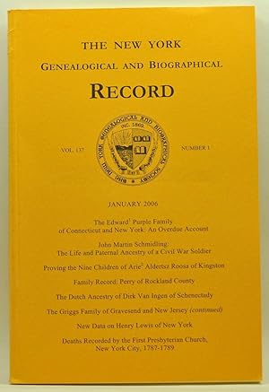 The New York Genealogical and Biographical Record, Volume 137, Number 1 (January 2006)