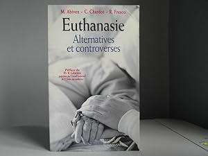 Euthanasie: Alternatives et controverses