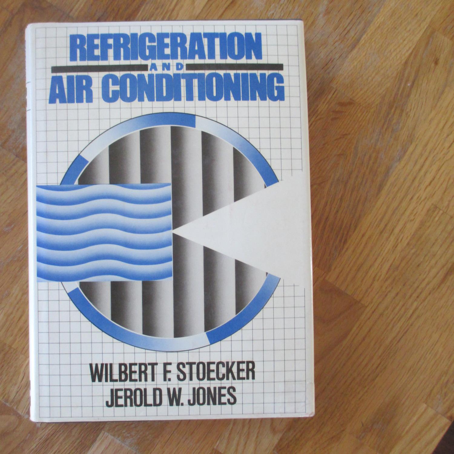 refrigeration and air conditioning by stoecker and jones