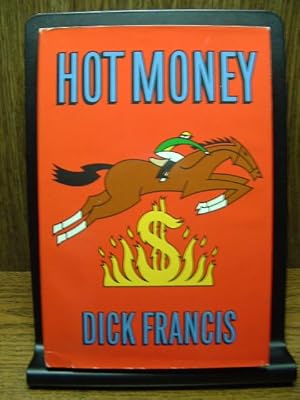 Hot Money Dick Francis 23