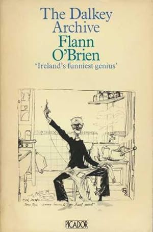 The Dalkey Archive (Picador Books), Flann O'Brien The Dalkey Archive (Picador Books), Flann O'Brien
