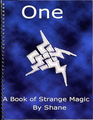One: A Book of Strange Magic