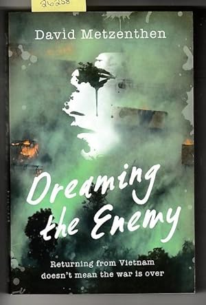 Dreaming the Enemy