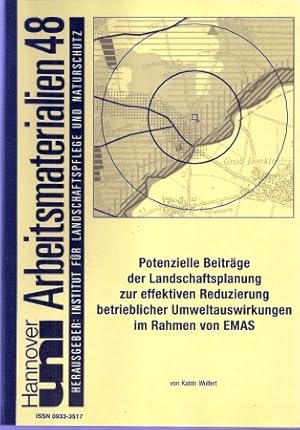 Wulfert,Katrin - Patentielle Beitrge der Landschaftsplanung zur effektiven Reduzierung betrieblicher Umweltauswirkungen im