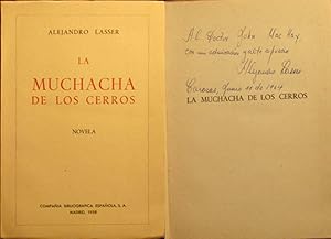 La Muchacha De Los Cerros -- INSCRIBED ASSOCIATION COPY