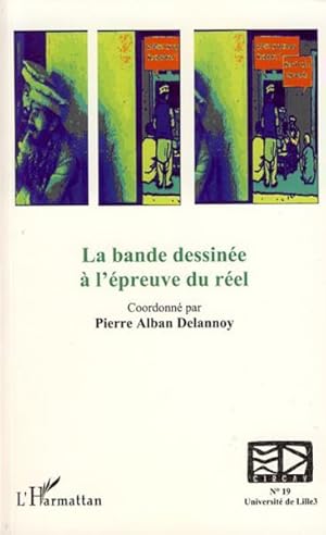 Télécharger LA BANDE DESSINEE A L'EPREUVE DU REEL Gratuit
