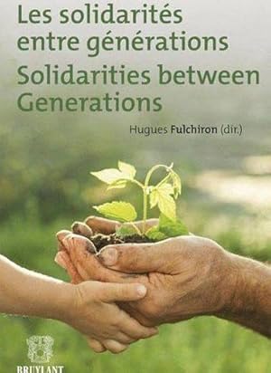 les solidarités entre générations - solidarities between generations