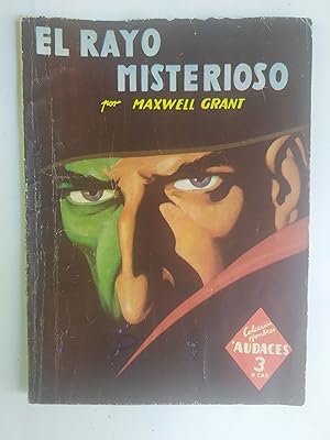 EL RAYO MISTERIOSO. Version Española De H. C. Grant.