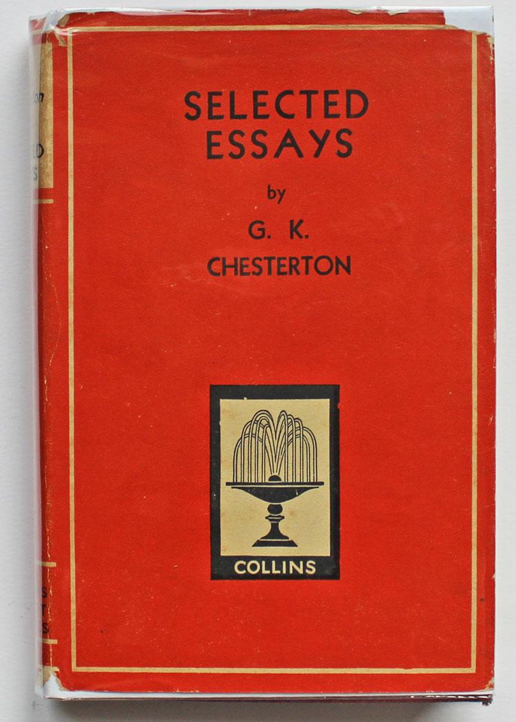 In Defense of Sanity: The Best Essays of G K Chesterton