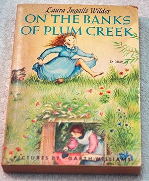On the Banks of Plum Creek Little House, No 4 On the Banks of Plum Creek Little House, No 4