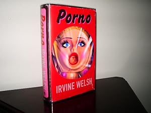 Porno By Irvine Welsh 15