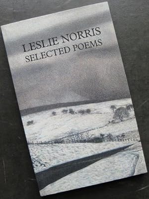 Selected Poems, Norris, Leslie Selected Poems, Norris, Leslie