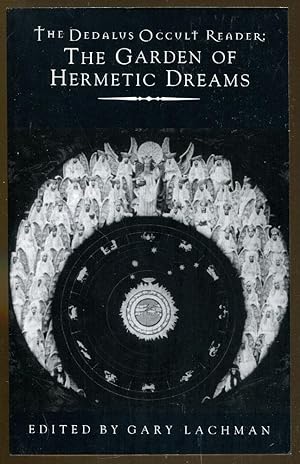 The Dedalus Occult Reader: The Garden of Hermetic Dreams