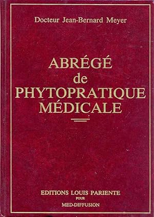 Abrégé de Phytothérapie Médicale