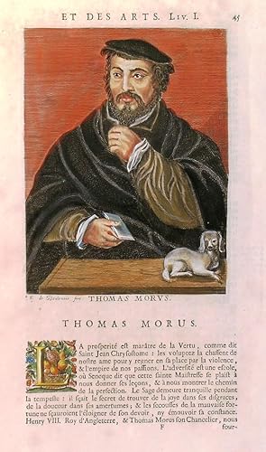  THOMAS MORUS . Sir Thomas More, venerated by Catholics as Saint Thomas More, was an English lawy...