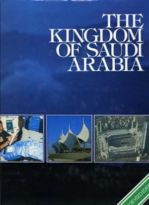The Kingdom of Saudi Arabia (fully revised edition)
