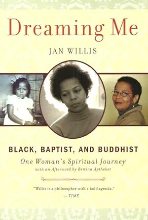 DREAMING ME : Black, Baptist and Buddhist - One Woman's Spiritual Journey (signed)
