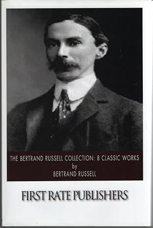 The Bertrand Russell Collection 8 Classic Works