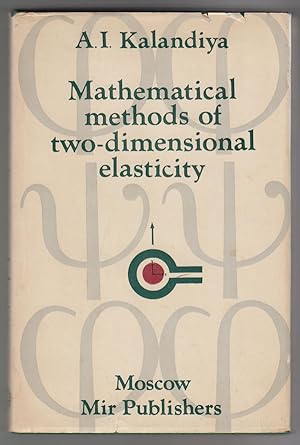 Mathematical Methods of Two-Dimensional Elasticity
