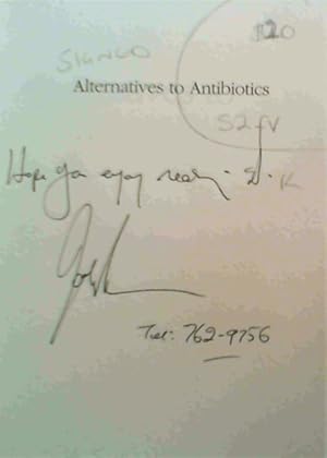 Alternatives to Antibiotics