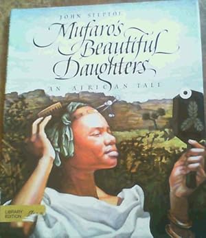 Mufaro's Beautiful Daughters : An African Tale