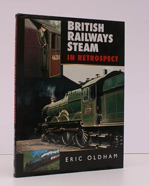 British Railways Steam in Retrospect.
