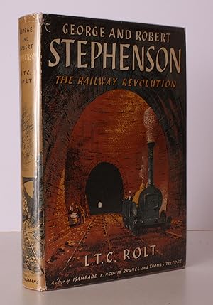 George and Robert Stephenson: The Railway Revolution. With Drawings and Maps by Robert Kennedy. N...