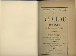 Le Bambou Son Etude, Sa Culture, Son Emploi, Bulletin Periodique, No.1 January 1906 To No 10 , 30...